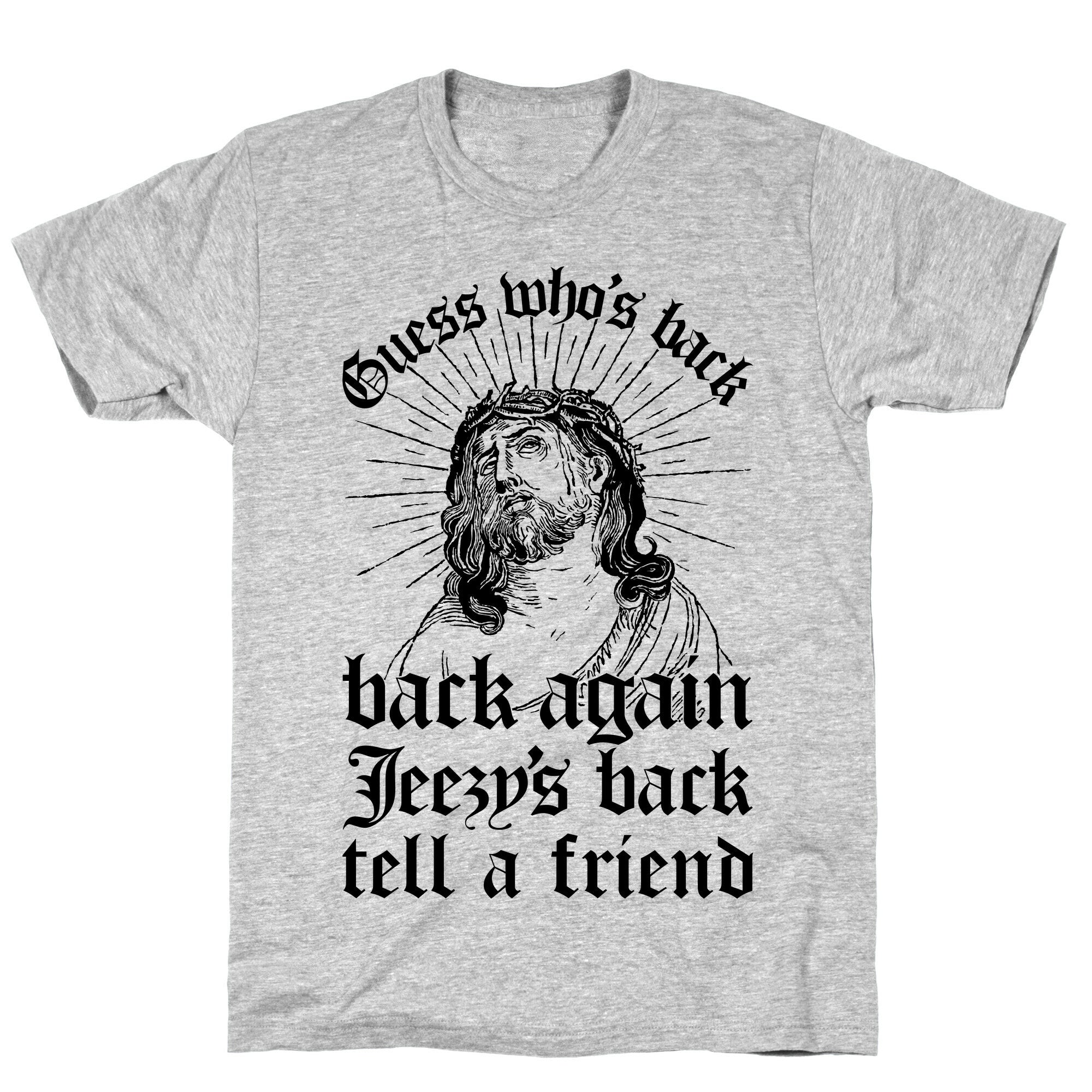 Guess Who's Back T-Shirt
